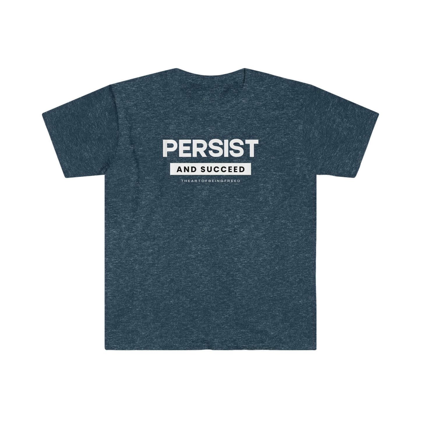 Persist and Succeed Motivation Tee