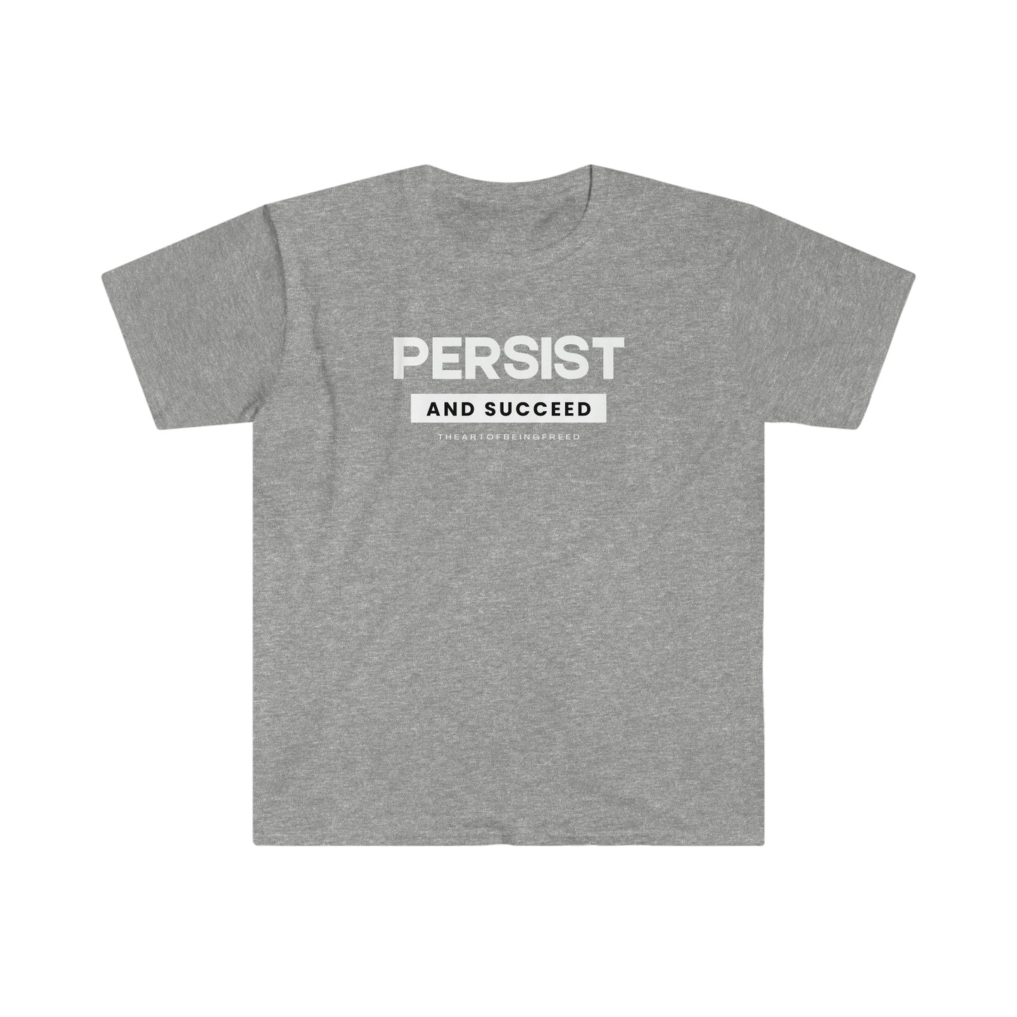 Persist and Succeed Motivation Tee