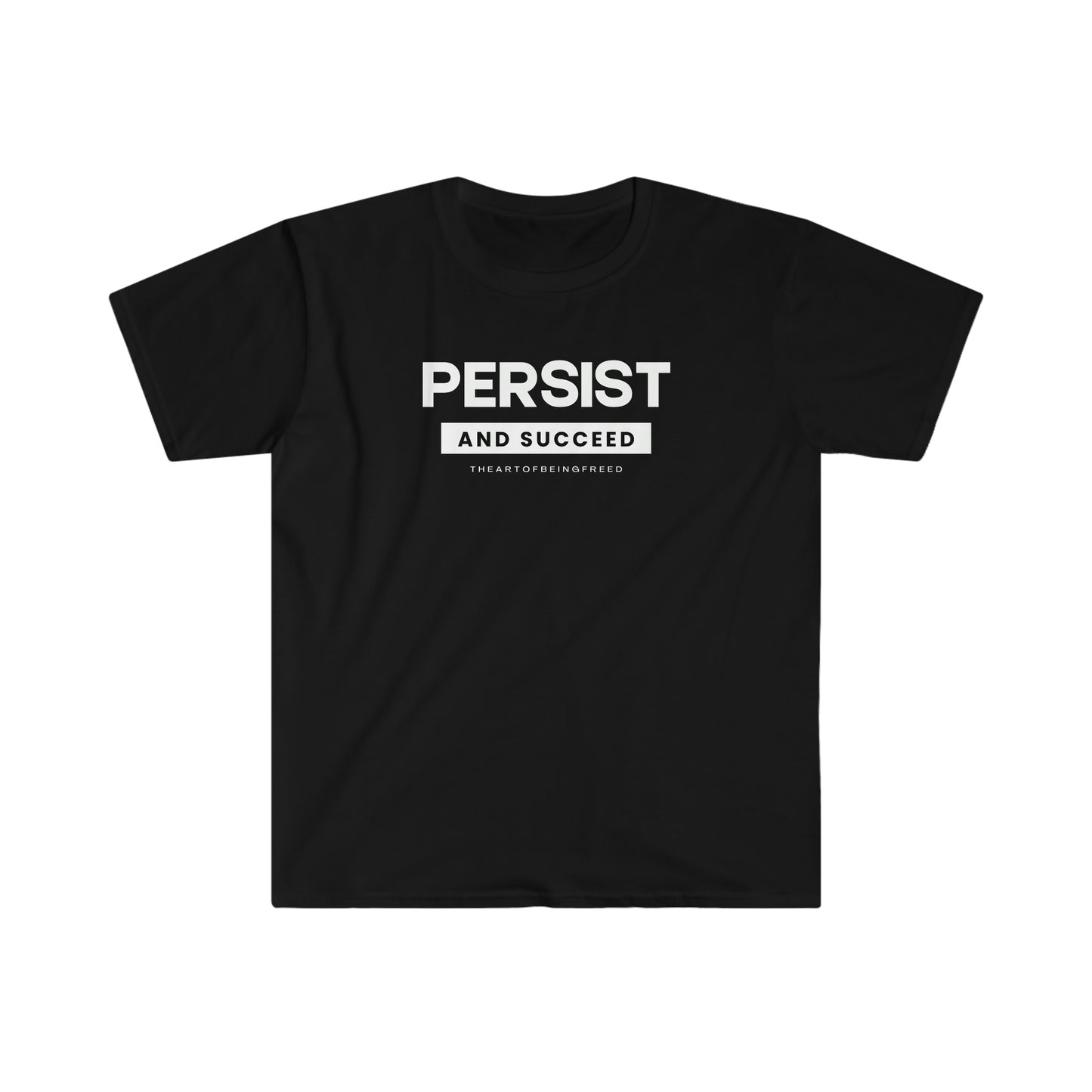 Persist and Succeed Motivation Tee
